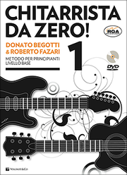 Chitarrista da Zero Donato Begotti & Roberto Fazari