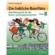 DIE FRÖHLICHE QUERFLÖTE BAND 3 UND SPIELBUCH 3 -Editore: SCHOTT