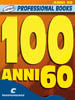100 ANNI 60