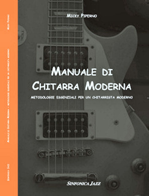 Manuale di chitarra moderna Micky Piperno