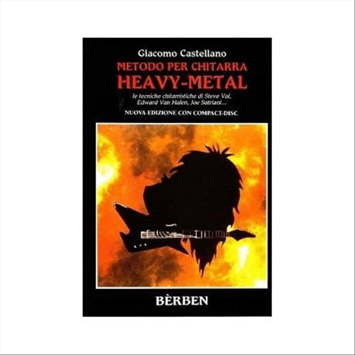 G. CASTELLANO - METODO PER CHITARRA HEAVY METAL + CD