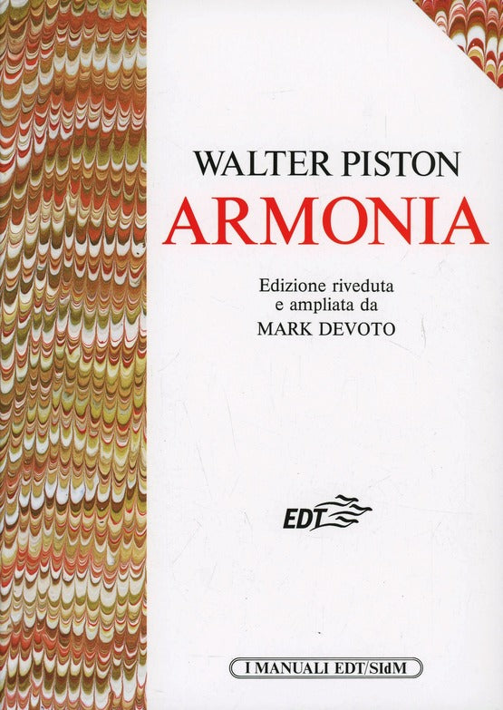 Walter Piston Armonia edizione riveduta e ampliata da Mark Devoto