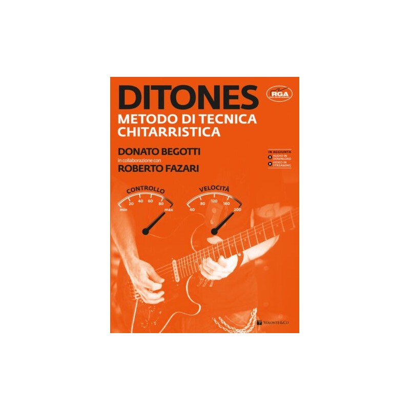 DITONES - METODO DI TECNICA CHITARRISTICA + CONTENUTI ONLINE - BEGOTTI - FAZARI