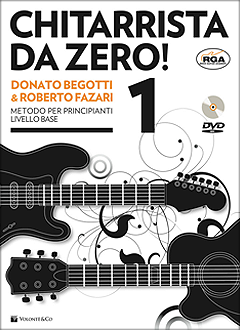 Chitarrista da Zero Donato Begotti & Roberto Fazari