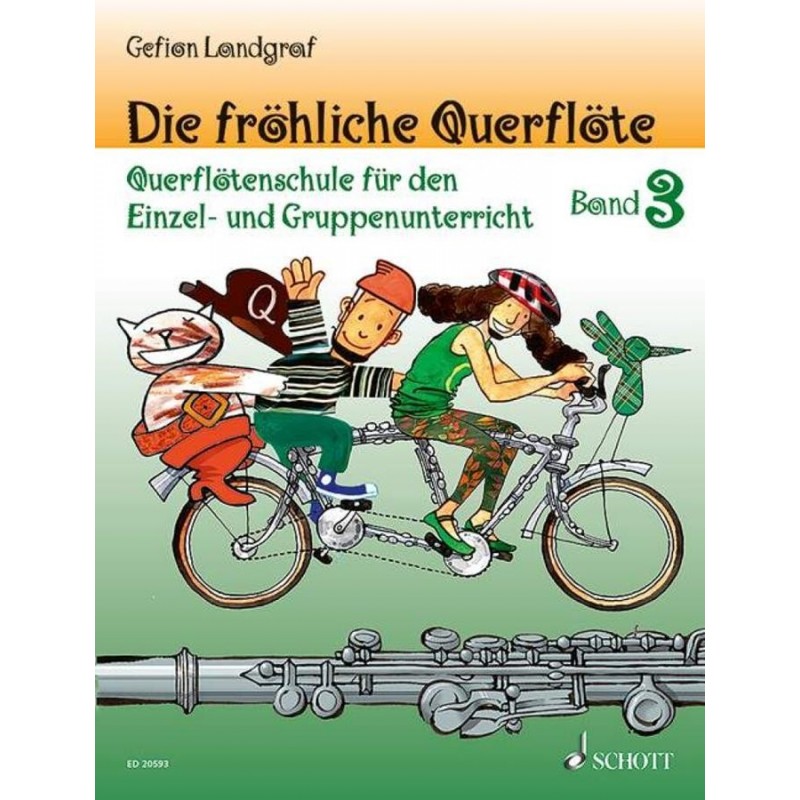 DIE FRÖHLICHE QUERFLÖTE BAND 3 UND SPIELBUCH 3 -Editore: SCHOTT