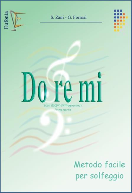 Zani Fornari Vol 1 DO RE MI con doppio pentagramma
