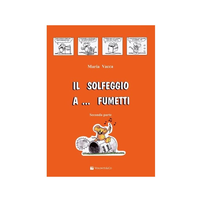 Vacca Il Solfeggio a... Fumetti - Vol. 2