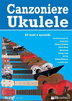 Canzoniere Ukulele 83 testi e accordi