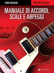 Fabio Mariani Manuale di accordi, scale e arpeggi