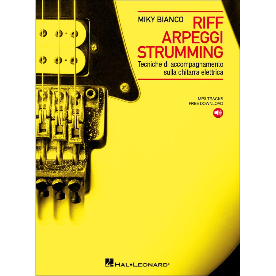Miki Bianco Riff Arpeggi Strumming Libro + Audio-online