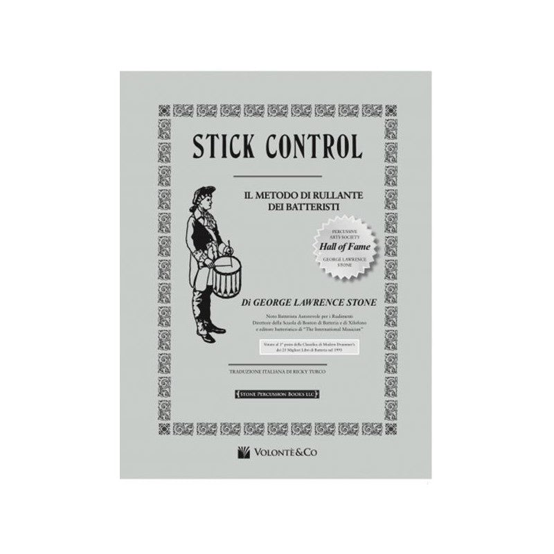 Stick Control - Il Metodo di Rullante dei Batteristi (Edizione Italiana)