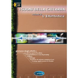 VARINI SUONI DELLA CHITARRA (i), volume 2: l'effettistica