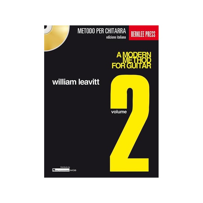 WILLIAM LEAVITT - A MODERN METHOD FOR GUITAR V. 2 + CD - IN ITALIANO