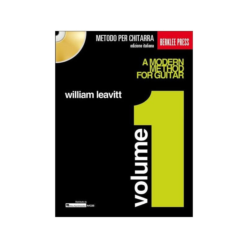 LEAVITT MODERN METHOD FOR GUITAR, volume 1 CON CD (edizione italiana)