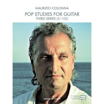 MAURIZIO COLONNA, POP STUDIES FOR GUITAR - THIRD SERIES + PLAYLIST ON-LINE