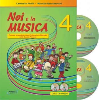Spaccazocchi M. Noi e la Musica vol. 4 (per l’Insegnante)