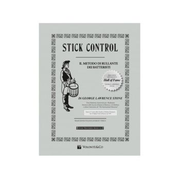 Stick Control - Il Metodo di Rullante dei Batteristi (Edizione Italiana) 